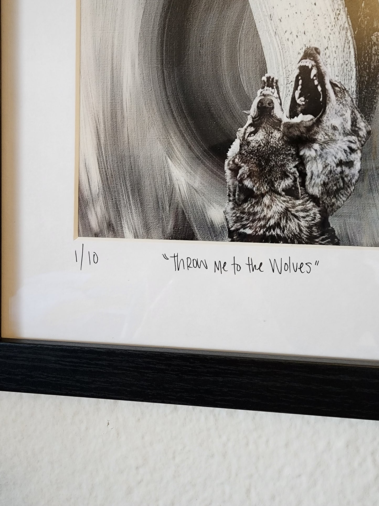 Framed print "Throw me to the Wolves"